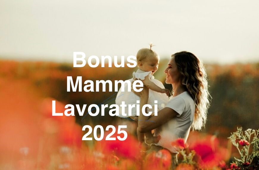 Nuovo Bonus Mamme 2025 €480,00